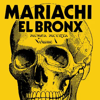 Música Muerta, Vol. 1 by Mariachi El Bronx