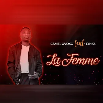 La femme by Camel Ovoxo