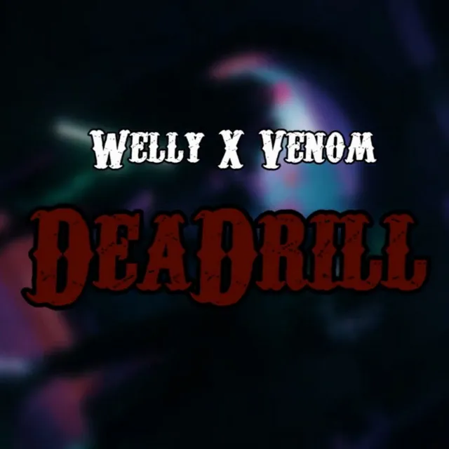 DEADrill