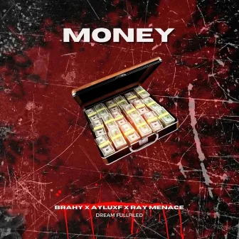 MONEY (Deluxe) by Brahy