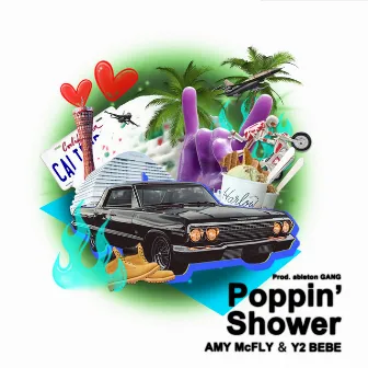 Poppin' Shower by ableton GANG