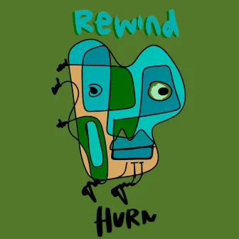 Rewind by Hurn