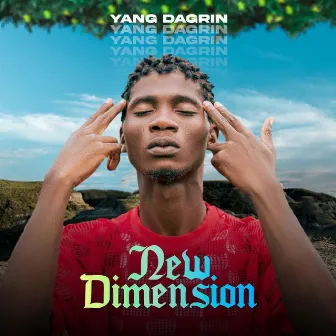 New Dimension by Yang Dagrin