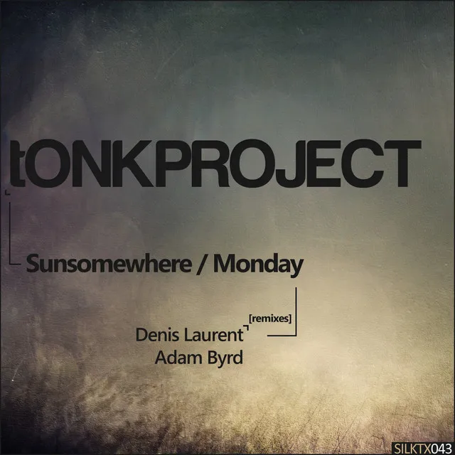 Sunsomewhere - Denis Laurent Remix