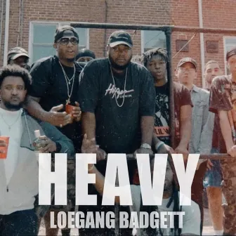 Heavy by LOE Badgett