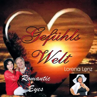 Gefühls Welt by Romantic Eyes