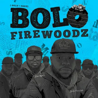 Bolo by Firewoodz