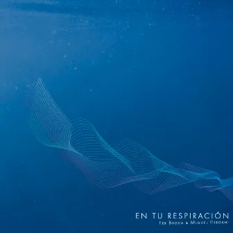 En tu respiración by Miguel Hiroshi