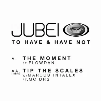 To Have & Have Not by Jubei