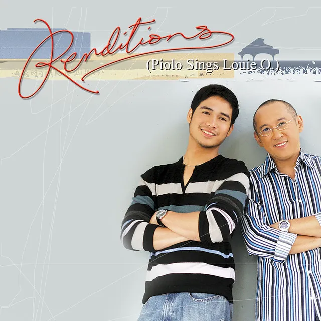 Renditions…piolo Sings Louie O.