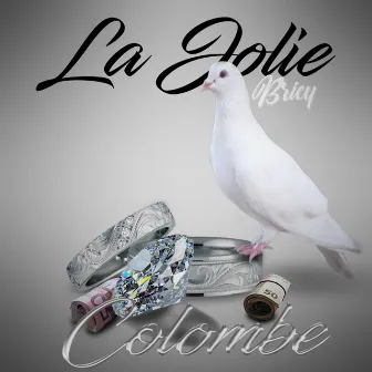 La jolie colombe by Bricy