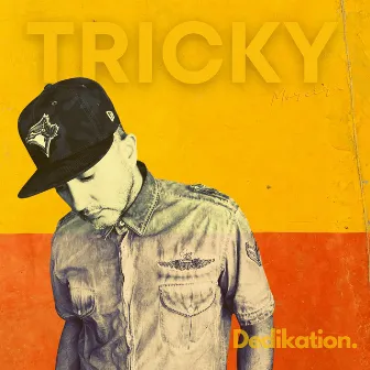 Dedikation by Tricky Moreira