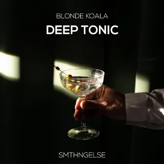 Deep Tonic by Blonde Koala