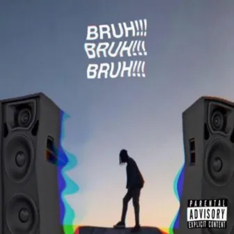 Bruh!!! by Bambizilla