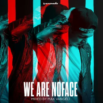 We Are NoFace by Max Vangeli