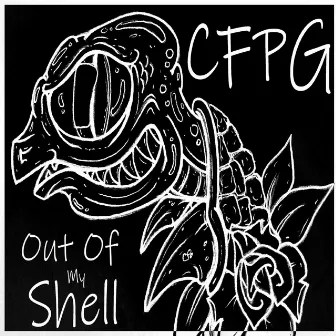 Out Of My Shell by CFPG