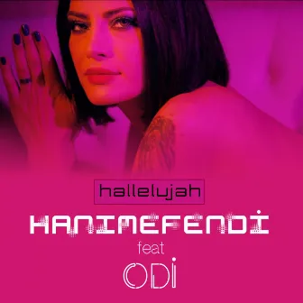 Hallelujah by Hanımefendi