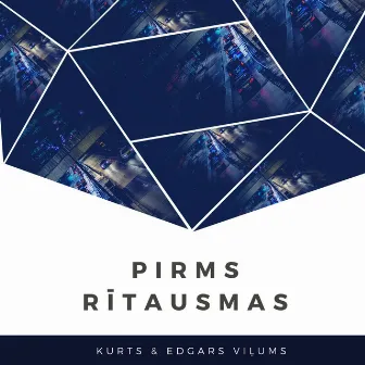 Pirms Rītausmas by Kurts