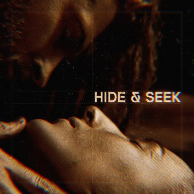 Hide & Seek