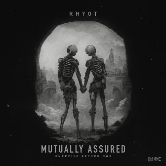 Mutually Assured by Rhyot