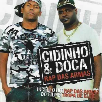 Rap das Armas by Cidinho & Doca