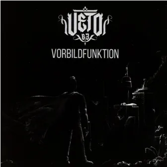 Vorbildfunktion (DELUXE) by Veto