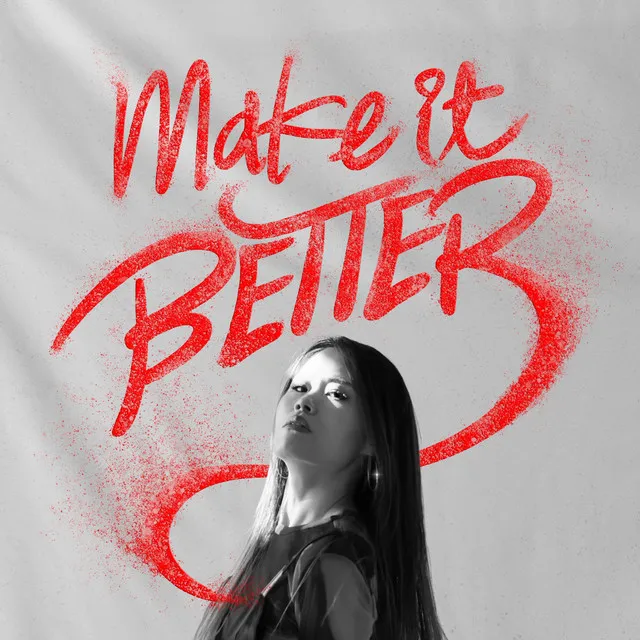 Make it better