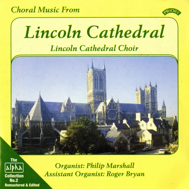 Alpha Collection, Vol. 2: Choral Music from Lincoln Cathedral (Remastered)