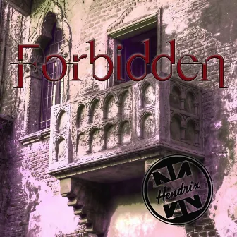 Forbidden by Hendrix