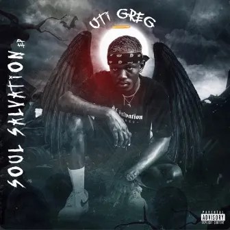 Soul Salvation by Uti Greg