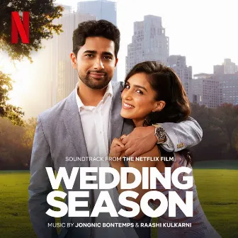 Wedding Season (Soundtrack from the Netflix Film) by Unknown Artist