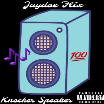 Knocker Speaker by Jaydoe Flix