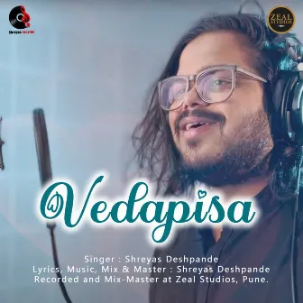 Vedapisa by Shreyas Deshpande