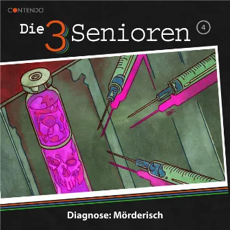 Folge 4: Diagnose Mörderisch by Die 3 Senioren