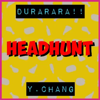 Headhunt (From 