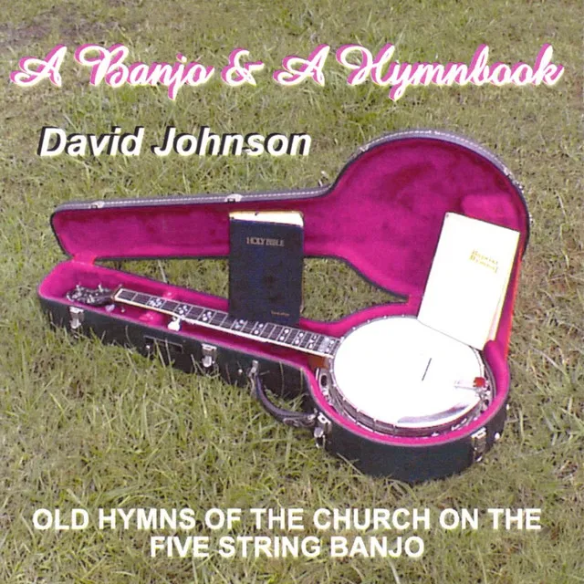 A Banjo & A Hymnbook