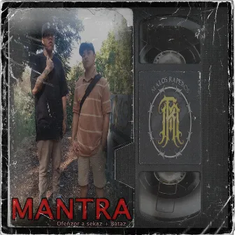 Mantra by Ofenzor a Sekaz