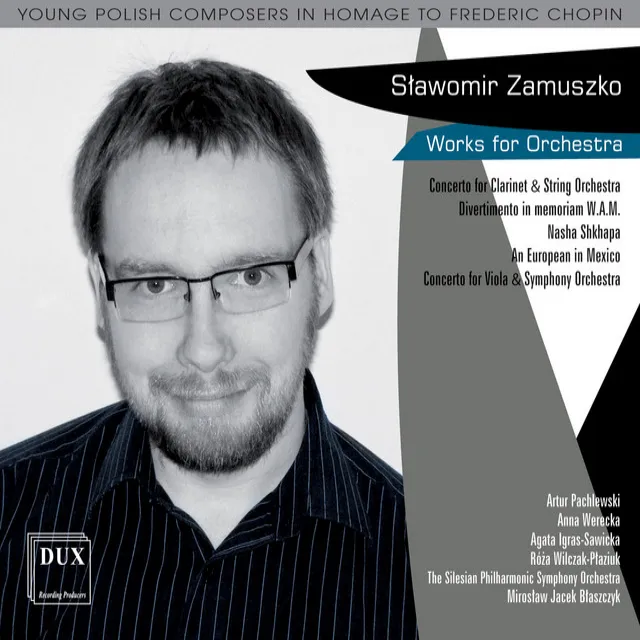 Sławomir Zamuszko: Works for Orchestra