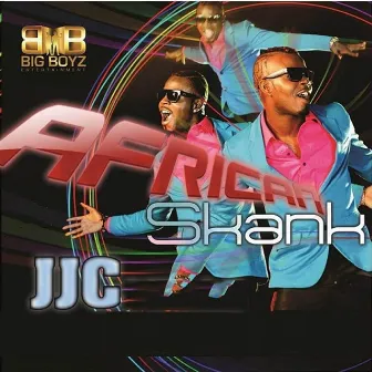 African Skank by JJC