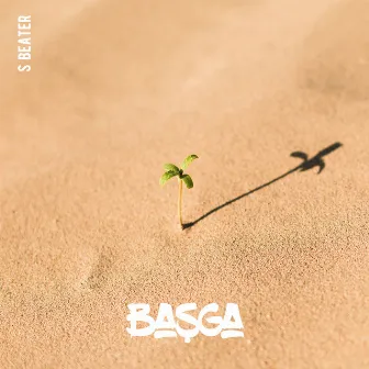 Başga by S Beater