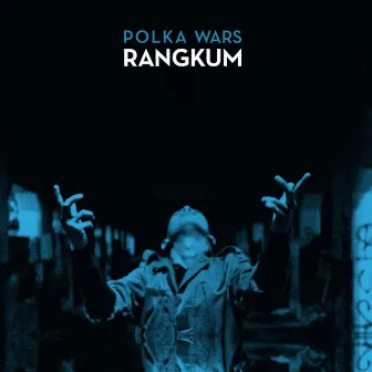 Rangkum (Reprise Version) by Polka Wars