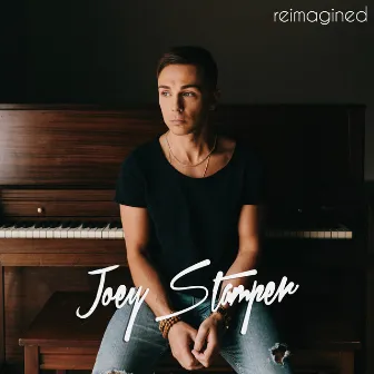 Reimagined by Joey Stamper