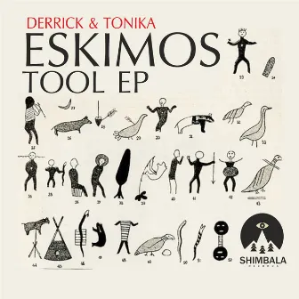 Eskimos Tool EP by Derrick & Tonika