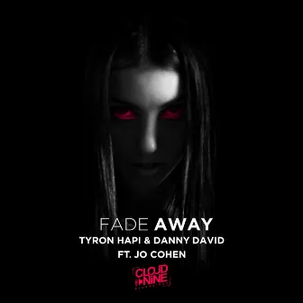 Fade Away by Danny David