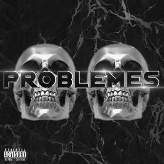 Problemes by Framboise