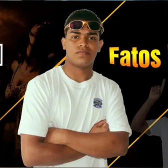 Fatos Reais by Mc NaN