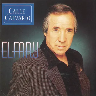 Calle Calvario by El Fary