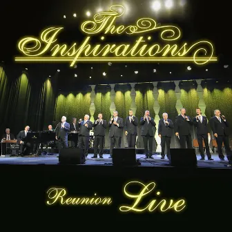 Reunion (Live) by The Inspirations