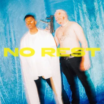 NO REST by HARDY X