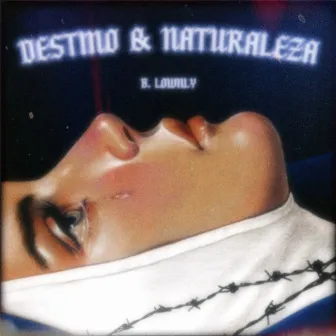 Destino & Naturaleza by B. Lownly